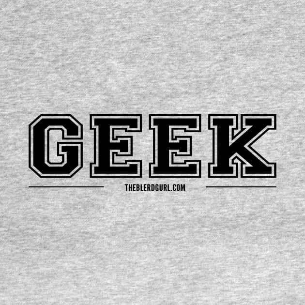 GEEK VARSITY BLACK by theblerdgurlshop